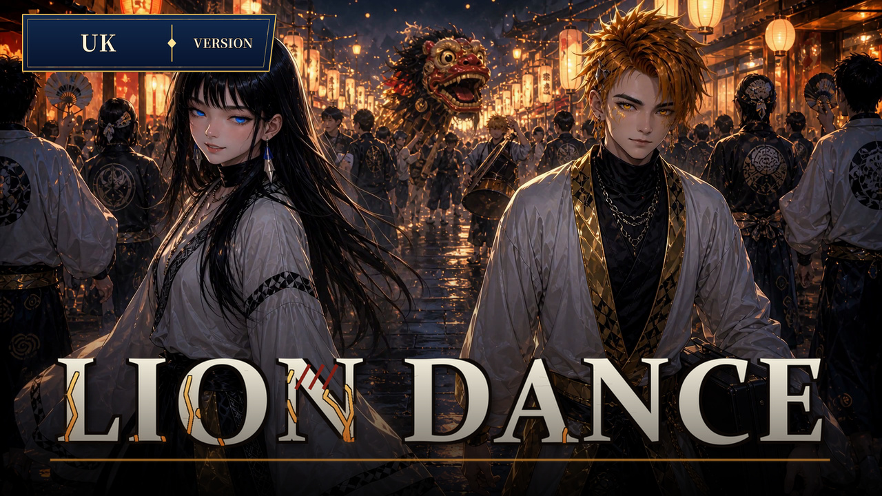 LION DANCE — UK VERSION thumbnail